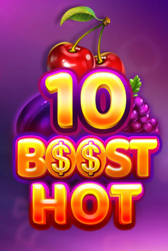 10 Boost Hot в демо-режиме играть бесплатно | Азино777