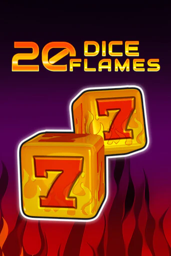 20 Dice Flames   в демо-режиме играть бесплатно | Азино777