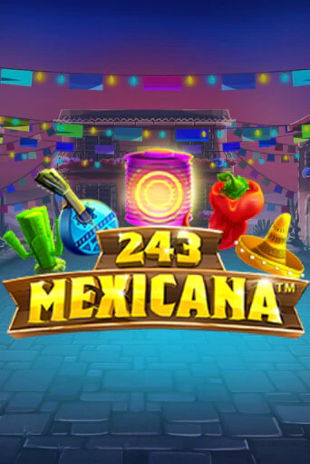 243 Mexicana в демо-режиме играть бесплатно | Азино777