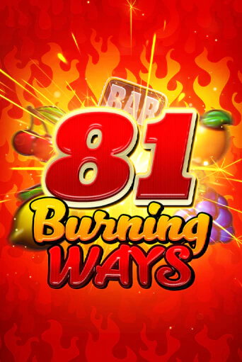 81 Burning Ways в демо-режиме играть бесплатно | Азино777