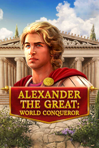 Alexander The Great: World Conqueror в демо-режиме играть бесплатно | Азино777