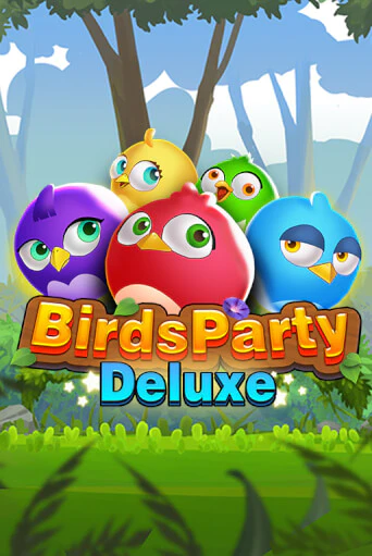 Birdsparty Deluxe в демо-режиме играть бесплатно | Азино777