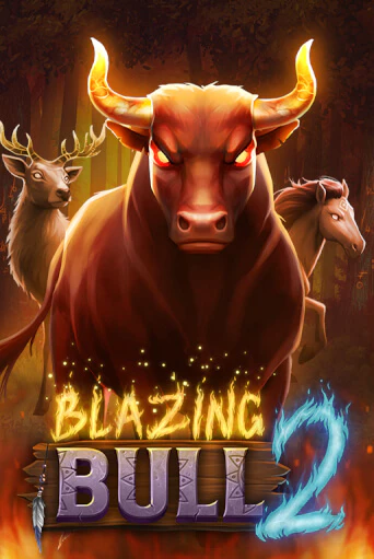 Blazing Bull 2 в демо-режиме играть бесплатно | Азино777