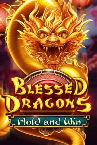 Blessed Dragons Hold and Win в демо-режиме играть бесплатно | Азино777