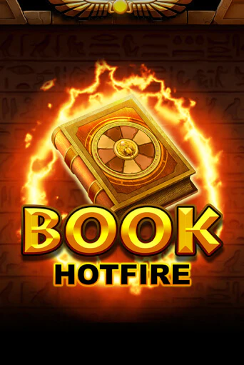 Book Hotfire в демо-режиме играть бесплатно | Азино777