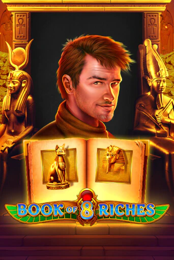 Book of 8 Riches в демо-режиме играть бесплатно | Азино777