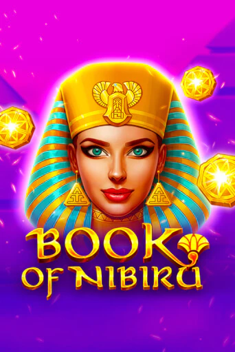 Book of Nibiru в демо-режиме играть бесплатно | Азино777