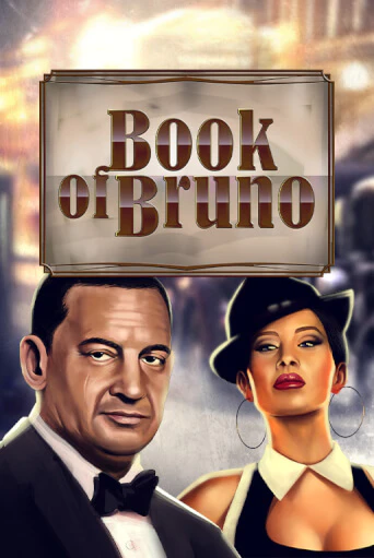 Book of Bruno в демо-режиме играть бесплатно | Азино777
