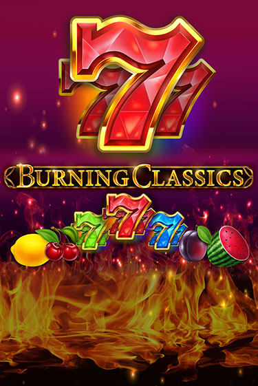 Burning Classics в демо-режиме играть бесплатно | Азино777