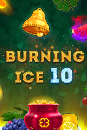 Burning Ice 10 в демо-режиме играть бесплатно | Азино777