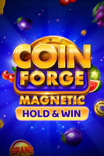 Coin Forge Magnetic в демо-режиме играть бесплатно | Азино777