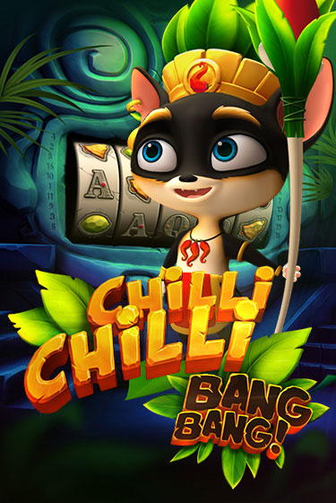 Chilli Chilli Bang Bang в демо-режиме играть бесплатно | Азино777