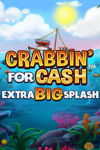 Crabbin’ for Cash: Extra Big Splash в демо-режиме играть бесплатно | Азино777