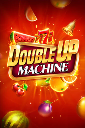 Double Up Machine в демо-режиме играть бесплатно | Азино777