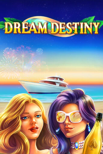 Dream Destiny в демо-режиме играть бесплатно | Азино777