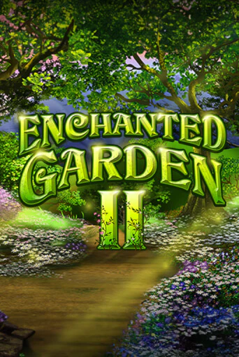 Enchanted Garden II в демо-режиме играть бесплатно | Азино777