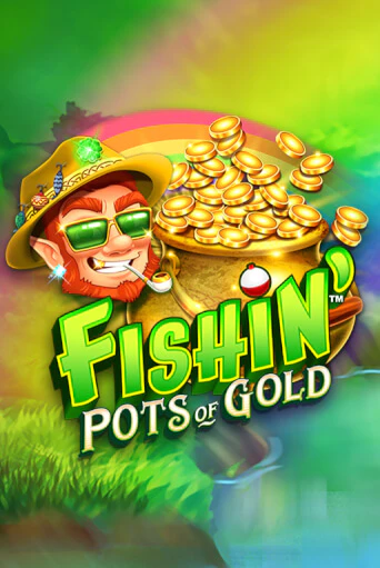 Fishin' Pots Of Gold™ в демо-режиме играть бесплатно | Азино777