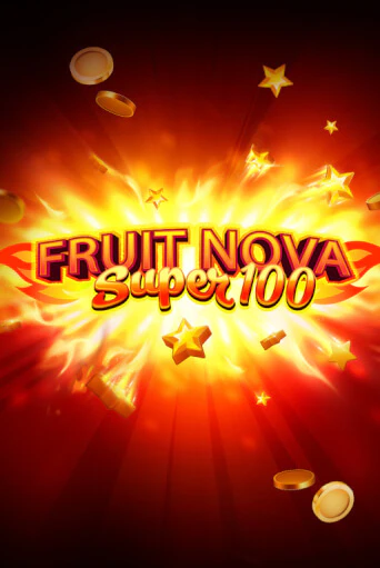 Fruit Super Nova 100 в демо-режиме играть бесплатно | Азино777