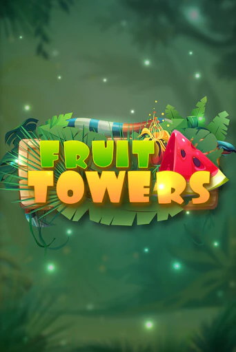  Fruit Towers в демо-режиме играть бесплатно | Азино777