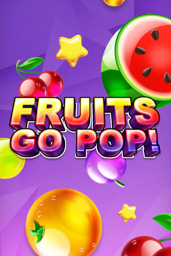 Fruits Go Pop! в демо-режиме играть бесплатно | Азино777