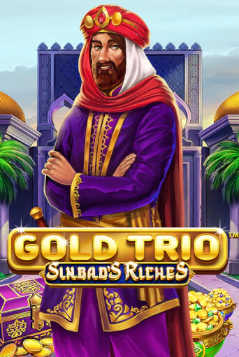 Gold Trio: Sinbad's Riches в демо-режиме играть бесплатно | Азино777