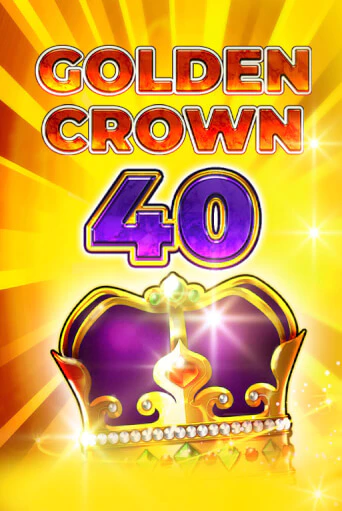 Golden Crown 40 в демо-режиме играть бесплатно | Азино777