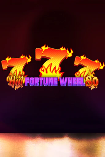 Hot Fortune Wheel 80 в демо-режиме играть бесплатно | Азино777