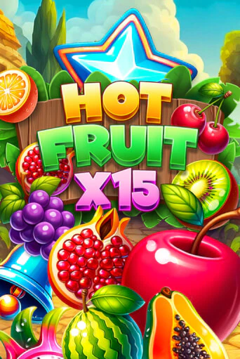 Hot Fruit x15 в демо-режиме играть бесплатно | Азино777