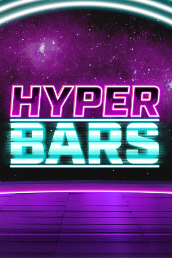 Hyper Bars в демо-режиме играть бесплатно | Азино777