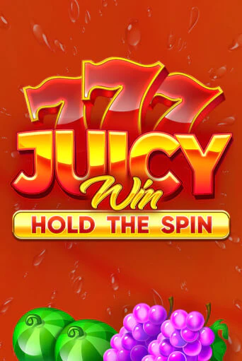 Juicy Win: Hold The Spin в демо-режиме играть бесплатно | Азино777