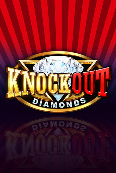 Knockout Diamonds в демо-режиме играть бесплатно | Азино777