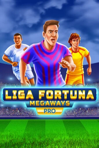 Liga Fortuna Megaways PRO в демо-режиме играть бесплатно | Азино777