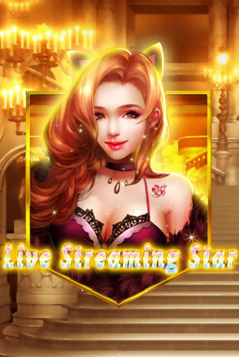 Live Streaming Star в демо-режиме играть бесплатно | Азино777