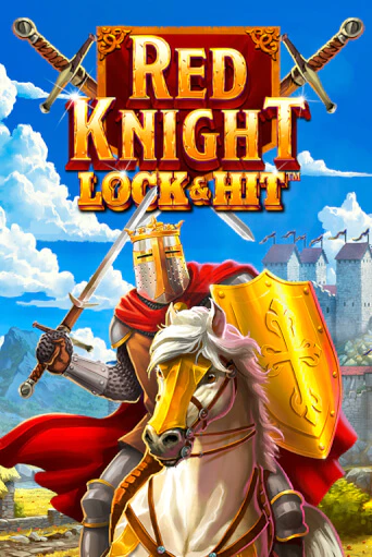 Lock & Hit: Red Knight в демо-режиме играть бесплатно | Азино777