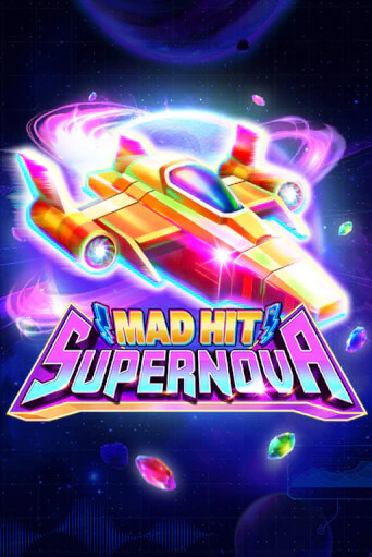 Mad Hit Supernova в демо-режиме играть бесплатно | Азино777