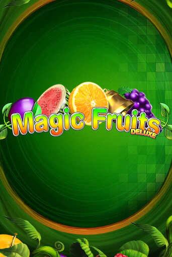 Magic Fruits Deluxe в демо-режиме играть бесплатно | Азино777