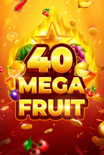 Mega Fruit 40 в демо-режиме играть бесплатно | Азино777