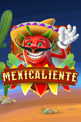 Mexicaliente в демо-режиме играть бесплатно | Азино777