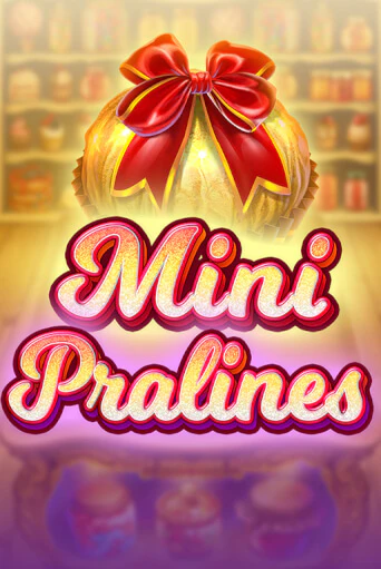 Mini Pralines в демо-режиме играть бесплатно | Азино777
