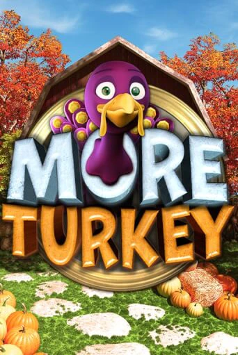 More Turkey в демо-режиме играть бесплатно | Азино777