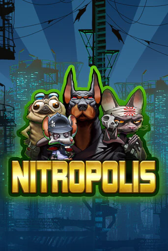Nitropolis в демо-режиме играть бесплатно | Азино777