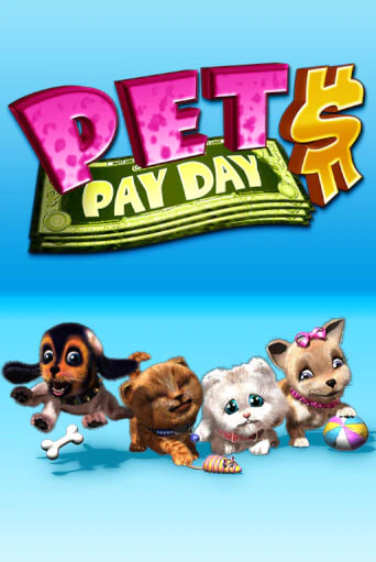 Pets Payday в демо-режиме играть бесплатно | Азино777