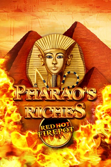 Pharaos Riches Red Hot Firepot в демо-режиме играть бесплатно | Азино777