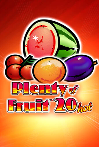 Plenty of Fruit 20 Hot в демо-режиме играть бесплатно | Азино777