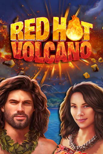 Red Hot Volcano в демо-режиме играть бесплатно | Азино777