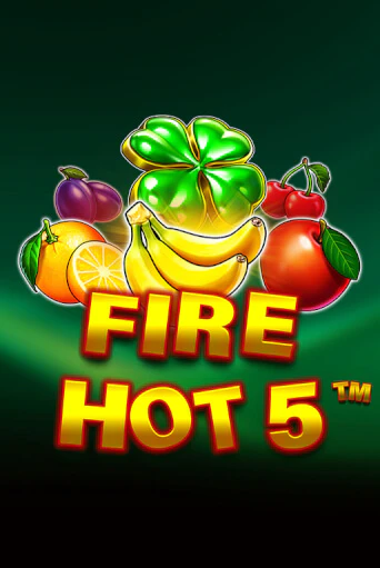 Fire Hot 5 в демо-режиме играть бесплатно | Азино777