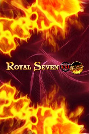 Royal Seven XXL Red Hot Firepot в демо-режиме играть бесплатно | Азино777