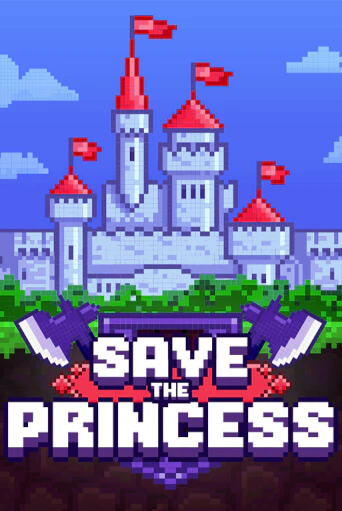 Save the Princess в демо-режиме играть бесплатно | Азино777
