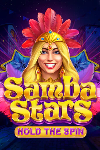 Samba Stars: Hold the Spin в демо-режиме играть бесплатно | Азино777