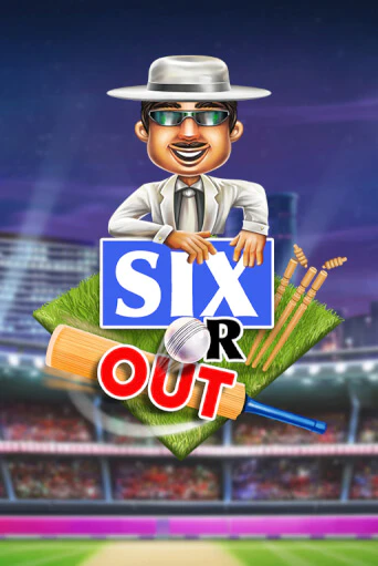 SIX or OUT! в демо-режиме играть бесплатно | Азино777